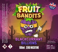 Fruit Bandits- Blackcurrant Billions  100ml Short Fill  - 0mg